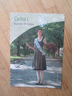 Bayerische Bio-Königin 2018-2020 Carina I. - handsigniertes Autogramm!!!
