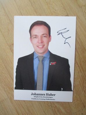 MdB AfD Politiker Johannes Huber - handsigniertes Autogramm!!!!