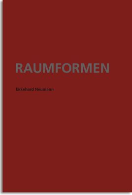 Ekkehard Neumann - Raumformen, Herne Flottmann-Hallen