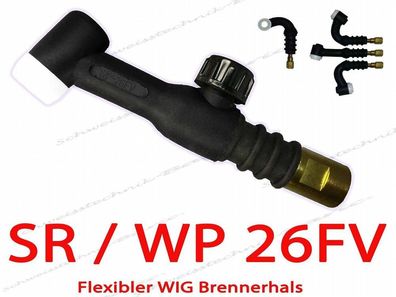 WP26FV Flexibler Ventil Brennerhals SR/ HP/ SB-26 FV WIG Brennerkörper SR26FV