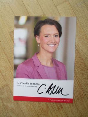 Bremen Senatorin SPD Dr. Claudia Bogedan - handsigniertes Autogramm!!!
