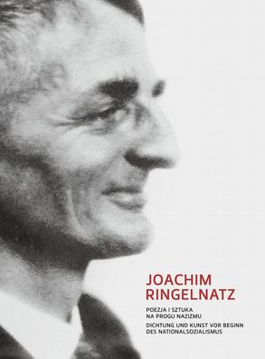 Dichtung und Kunst vor Beginn des Nationalsozialismus, Joachim Ringelnatz