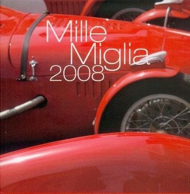 Mille Miglia 2008 - Yearbook