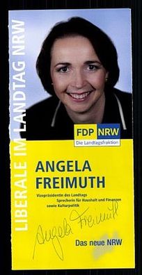 Angela Freimuth FDP TOP Original Signiert + G 7747