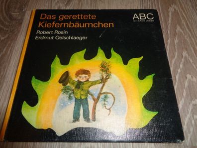 abc-Ich kann Lesen-Das gerettete Kiefernbäumchen - Robert Rosin- 3. Auflage 1983