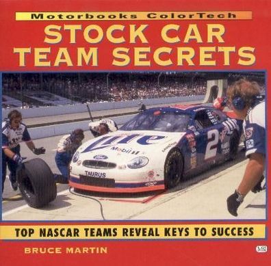 Stock Car Team Secrets - Top Nascar Team