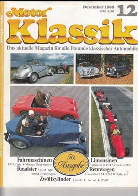 Motor Klassik 12 / 1988, Morgan, MG, Austin Healey Sprite, Ferrari, Wanderer, Dallara