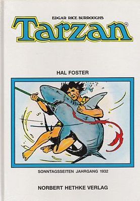 Tarzan Sonntagsseiten Jahrgang Hardcover 1932 Verlag Hethke