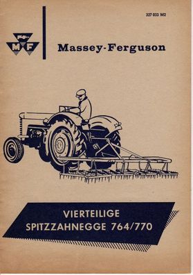 Originale Betriebsanleitung Massey Ferguson Vierteilige Spitzzahnegge 764 - 770