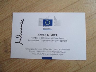 EU Kommissar Neven Mimica - handsigniertes Autogramm!!!!