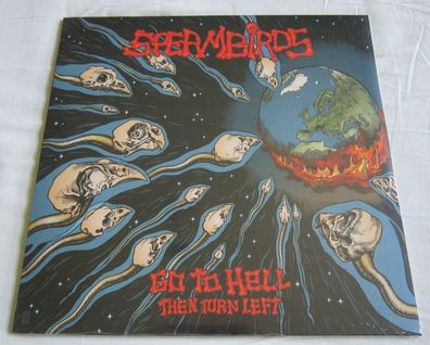 Spermbirds go to hell then turn left Vinyl LP