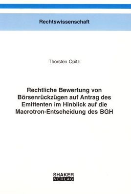 Rechtliche Bewertung von B?rsenr?ckz?gen auf Antrag des Emittenten im Hinbl ...