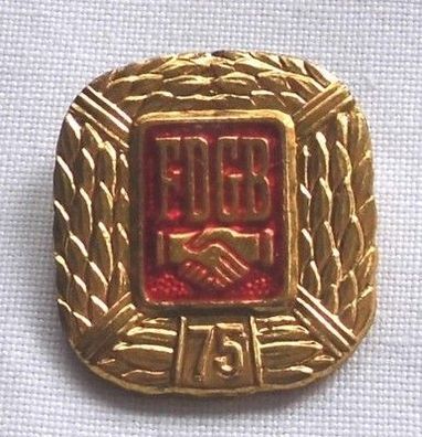 seltenes DDR Gewerkschafts Abzeichen FDGB 75 Jahre