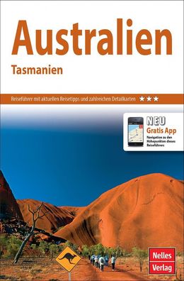 Nelles Guide Reisef?hrer Australien - Tasmanien, Nelles Verlag