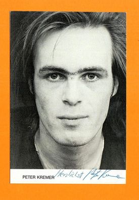 Peter Kremer - ( deutscher Schauspieler ) - persönlich signiert