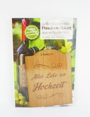 Selbstklebendes Flaschen-Etikett aus echtem Holz - Alles Liebe zur Hochzeit