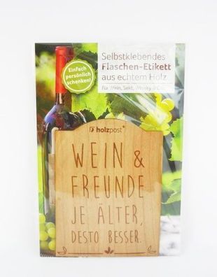 Selbstklebendes Flaschen-Etikett aus echtem Holz - Wein & Freunde