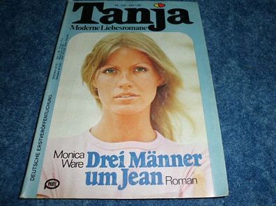 Tanja- Moderne Liebesromane-Drei Männer um Jean