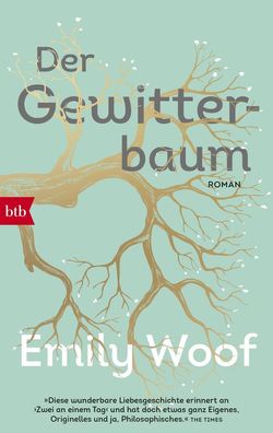Der Gewitterbaum: Roman, Emily Woof