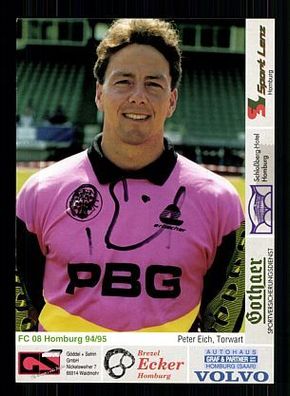 Peter Eich FC Homburg 1994-95 Autogrammkarte + A53847 KR