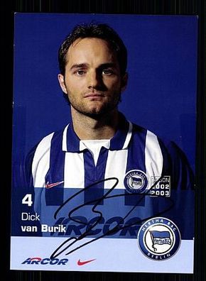 Dick van Burik Hertha BSC Berlin 2002-03 Autogrammkarte + A54081 KR