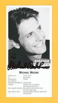 Michael Watzke (Antenne Bayern) - persönlich signiert