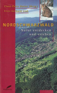 Nordschwarzwald - Natur entdecken und erleben