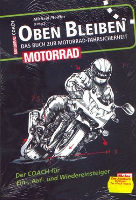 Oben Bleiben - Das Buch zur Motorrad-Fahrsicherheit