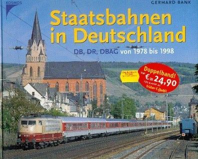 Staatsbahnen in Deutschland, DB, DR, DBAG von 1978 bis 1998