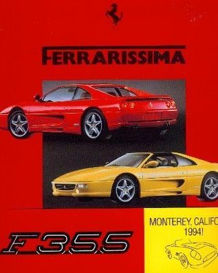 Ferrarissima Nr. 21 - F355, 365 Spider, 412 T1, Monterey