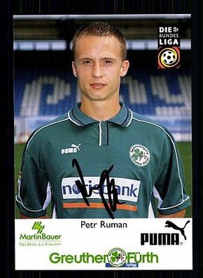 Petr Ruman SpVgg Greuther Fürth 1999-00 Autogrammkarte + A54446 KR