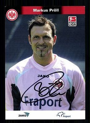 Markus Pröll Eintracht Frankfurt 2005-06 Autogrammkarte + A 54945