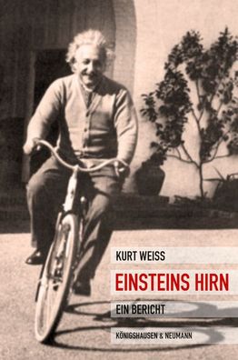 Einsteins Hirn - Ein Bericht, Kurt Weiss