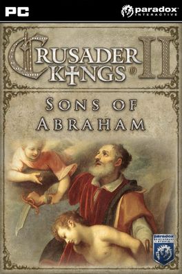 Crusader Kings II Sons of Abraham Add-On (PC Nur Steam Key Download Code) No CD