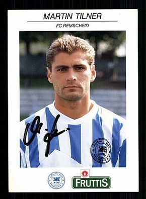 Martin Tilner FC Remscheid 1992-93 Autogrammkarte + A 55217