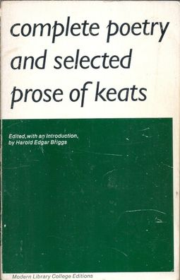 Complete Poetry and selected Prose of Keats (1951) Modern Library College Editio