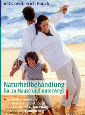 Naturheibehandlung für zu Hause und unterwegs