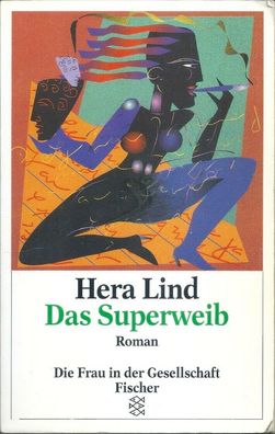 Hera Lind: Das Superweib (1994) TB, Fischer 12227 Die Frau in der Gesellschaft