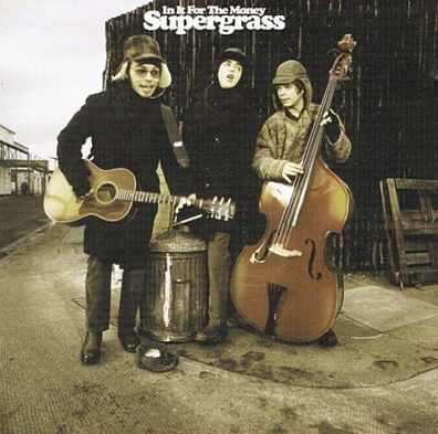 Supergrass - In it for the Money