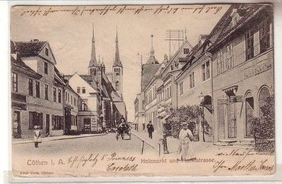 60638 Ak Cöthen Köthen in Anhalt Holzmarkt und Marktstraße um 1910