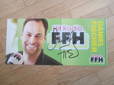 HitRadio FFH Moderatorin Daniel Fischer - handsigniertes Autogramm!!