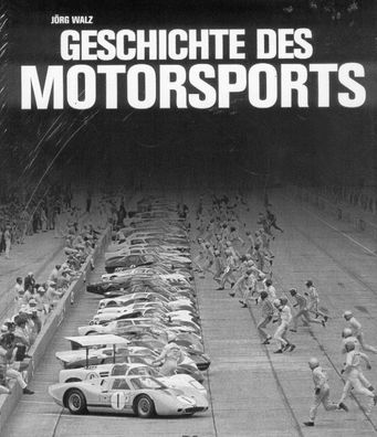 Geschichte des Motorsports - Ein Buch voll Tempo und Leidenschaft