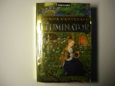 Der Illuminator - Roman von Brenda Vantrease