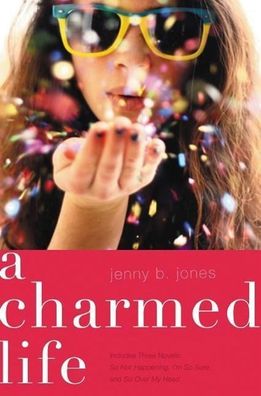 A Charmed Life, Jenny B. Jones