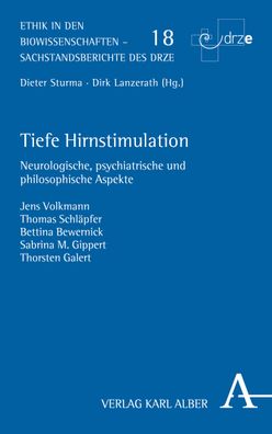 Tiefe Hirnstimulation: Neurologische, psychiatrische und philosophische Asp ...