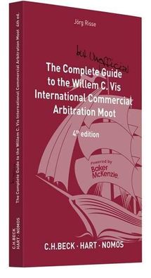 The Complete (but unofficial) Guide to the Willem C. Vis International Comm ...