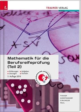 Mathematik f?r die Berufsreifepr?fung (Teil 2), Friedrich Tinhof, Kathrin Ge ...