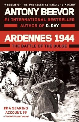 Ardennes 1944: The Battle of the Bulge, Antony Beevor