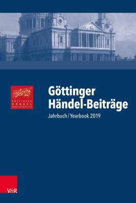 G?ttinger H?ndel-Beitr?ge, Band 20: Jahrbuch/ Yearbook 2019, Laurenz L?tteke ...
