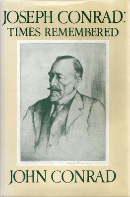 John Conrad: Joseph Conrad: Times remembered. Ofciec jest tutaj (1981) Cambridge